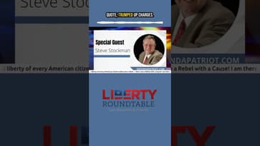 Steve Stockman Exposes “Trumped Up” Charges and the Threat to American Justice