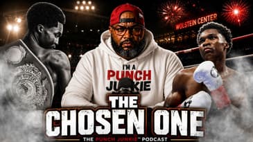 Abdullah Mason is the Chosen One! | The Punch Junkie™ Podcast
