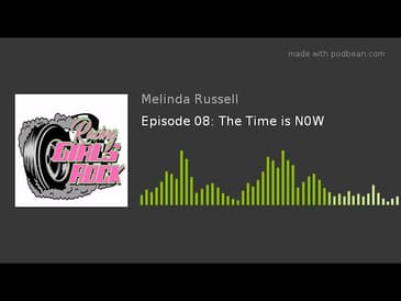 Episode 08: The Time is N0W
