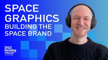 Space Marketing Podcast: Space Graphics: Building the space brand with guest Ed Fyfe