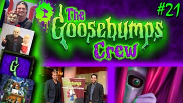 Making a Super Scary Play (ft. John Maclay & Danny Abosch) | The Goosebumps Crew Podcast 2x6