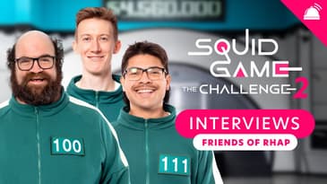 Squid Game Interviews: Friends of RHAP