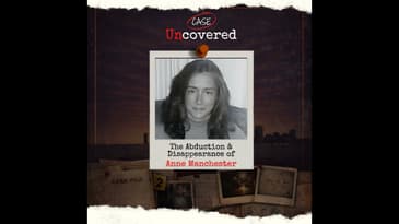 The Abduction & Disappearance of Anne Manchester