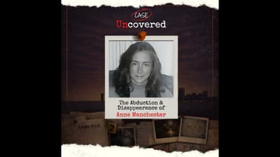 The Abduction & Disappearance of Anne Manchester