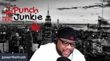 The Punch Junkie Morning Show: MonDay MayHem!  (2.17.2020) #PJMS #LDBC