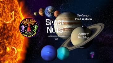 #358: Hunting for Planet Nine: The Search Intensifies with New Telescopes | Astronomy and Space News