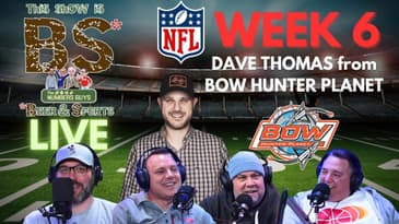 NFL 2024 Week 6 | Dave From Bow Hunter Planet | This Show is BS LIVE 10/10/24