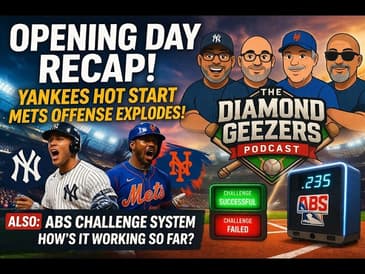 Yankees and Mets Start 2026 | Diamond Geezers React