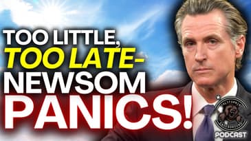 Gavin Newsom's New Wildfires Executive Order Comes Too Little, Too Late for Californians