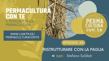 (EP05) Ristrutturare con la Paglia - con Stefano Soldati
