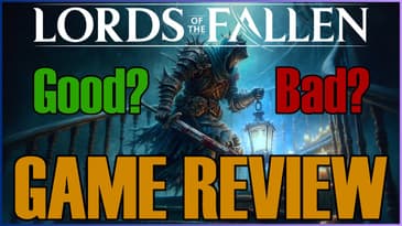 Lords of the Fallen: An Honest Gamer's Review