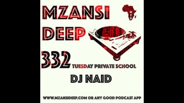 Session 332 TUESDAY PRIVATE SCHOOL - DJ Naid