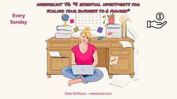 The 3 essential investments for scaling your business to a multi-six figure success