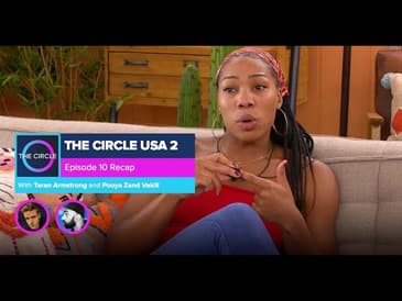 The Circle US | Season 2 Episode 10 Recap