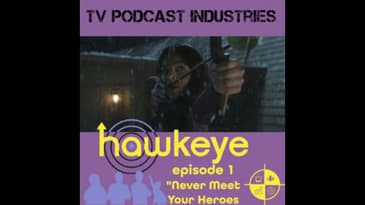 Marvel's Hawkeye Episode 1 Never Meet Your Heroes