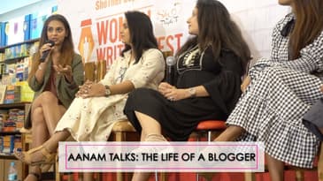 Aanam Talks: Life Of A Blogger - Workshop / Panel Discussion