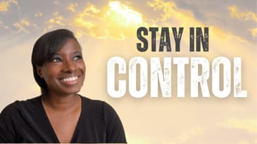 How to Control Your Emotions as a Christian