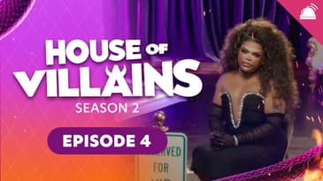 House of Villains Season 2 Ep 4 Recap