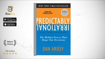 Predictably Irrational   Book Summary By Dan Ariely   The hidden forces that shape our decisions