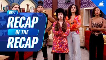 Big Brother 27: Recap of the Recap