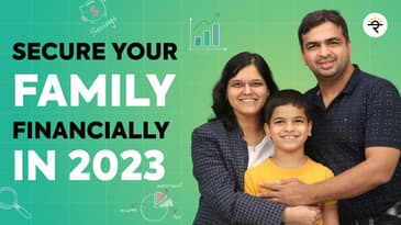 How to 100% secure our family financially in 2023 | CA Rachana Ranade