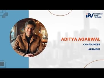 Aditya Agarwal | On his journey with IPV