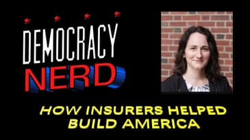 How Insurers Helped Build America w/ Hannah Farber