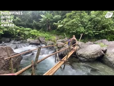 Crossing A Bamboo Bridge! A Globe Aware Summer in the Philippines