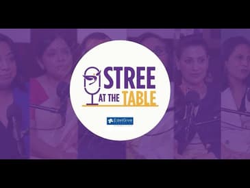 Stree at the Table: An EdelGive Foundation Podcast | Episode 0