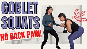 How to Stop Back Pain During a Goblet Squat!