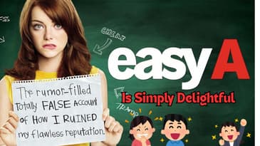Easy A Is Simply Delightful