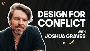 Designing for Conflict: How Joshua Graves Builds Better Teams and Products