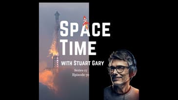 S27E70: SpaceX's Mega Rocket Soars and China's Historic Lunar Mission