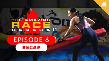 The Amazing Race Canada: Season 11 Ep 6 Recap