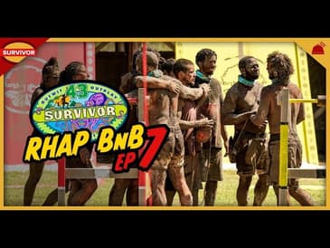 Survivor 43 | RHAP B&B Ep 7