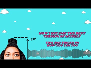 How I Became The 'Best Version' of Myself As A Tall Girl (and how you can too)