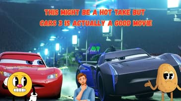 This Might Be A Hot Take But Cars 3 Is Actually A Good Movie