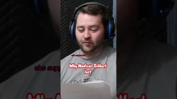 Why Madison Gilbert lost