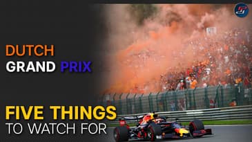 Orange Army, Verstappen vs Hamilton + 5 Things To Watch For - 2021 Dutch GP