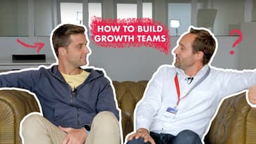 How to build growth teams with Thibault Imbert from Adobe Spark