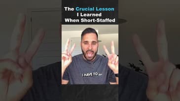 The Crucial Lesson I Learned When Short Staffed (Part 1)