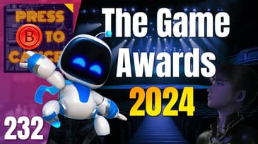 The Game Awards 2024 Nominees - Is DLC Fair? - Press B Podcast Ep: 232