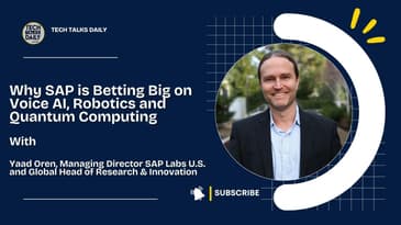 Why SAP is Betting Big on Voice AI, Robotics and Quantum Computing