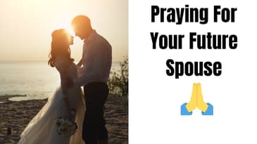 Praying for Your Future Spouse | The Janay Wells Show