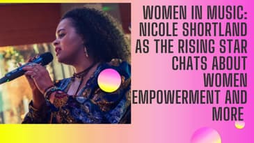 The Power of Women in Music Nicole Shortland | Women In Music | Women Empowerment