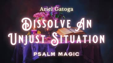 Psalm 43: You Can Dissolve An Unjust Situation