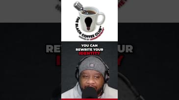 Your Life is Re-Writeable! | The Black Coffee Club #shorts