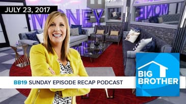BB19 Sunday Recap Podcast & Live Feed Update | Karen Singbeil