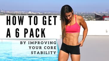 How to Get a Six Pack by Improving Your Core Stability