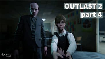 Outlast II Playthrough - Part 4 (Finale)